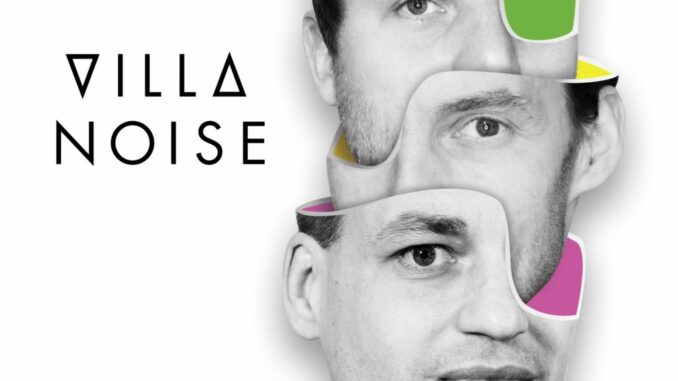 villa noise conversations