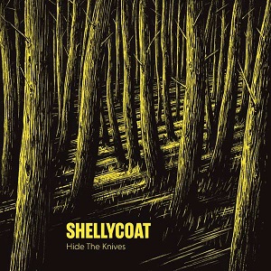 You are currently viewing SHELLYCOAT – Hide the knives