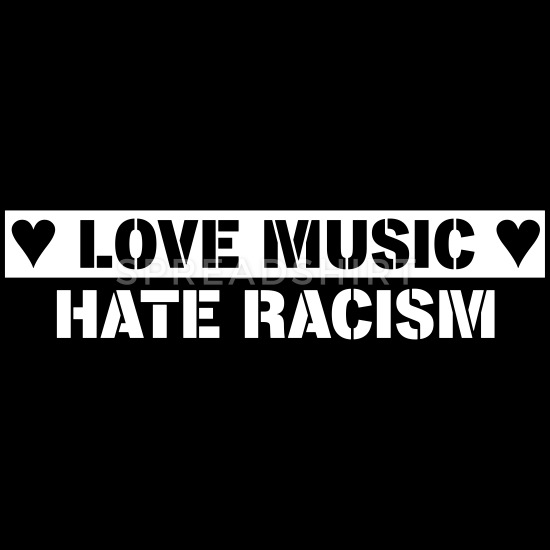 Read more about the article LOVE MUSIC – HATE RACISM