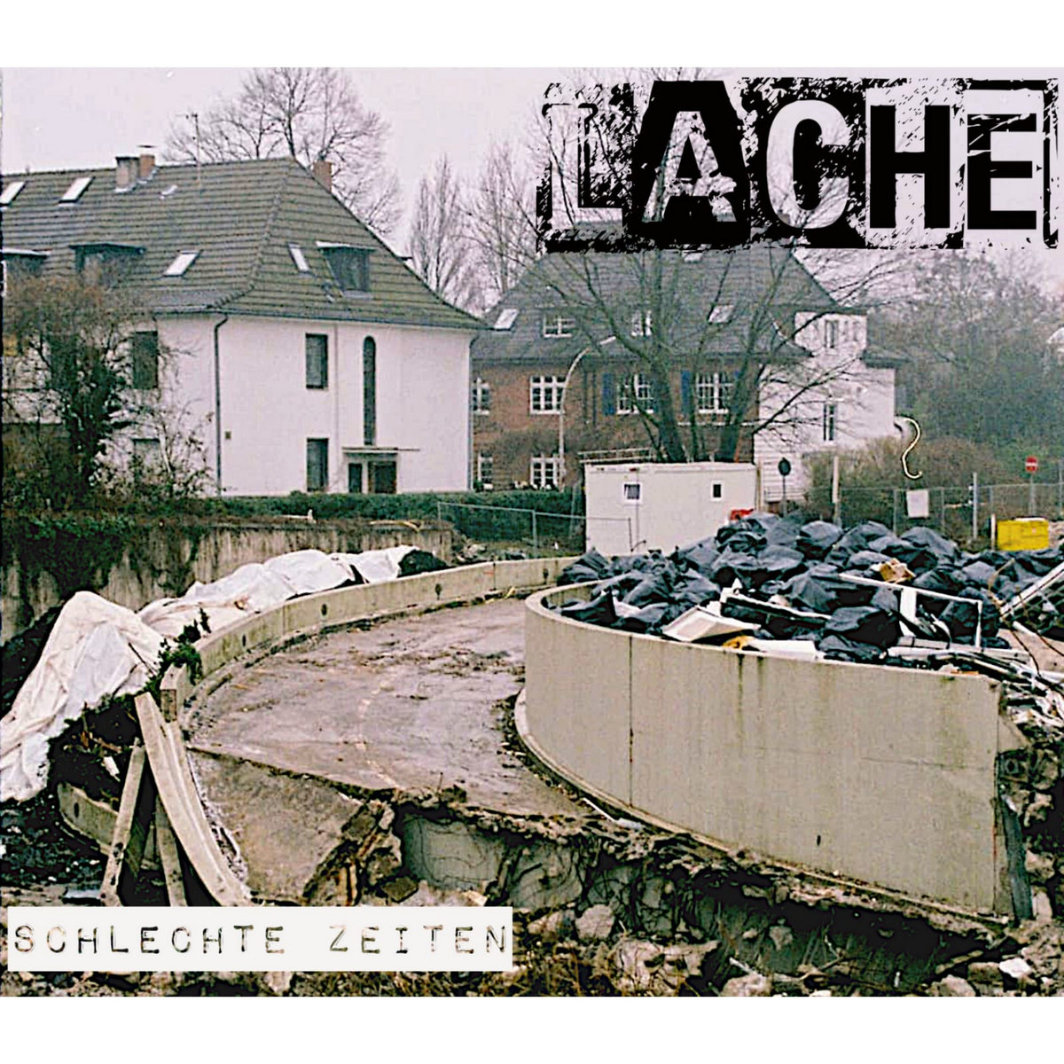 You are currently viewing LACHE – Schlechte Zeiten
