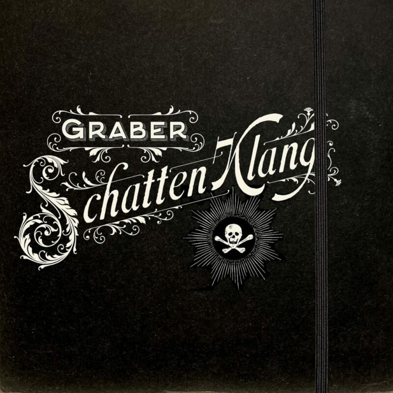 You are currently viewing GRABER – Schattenklang