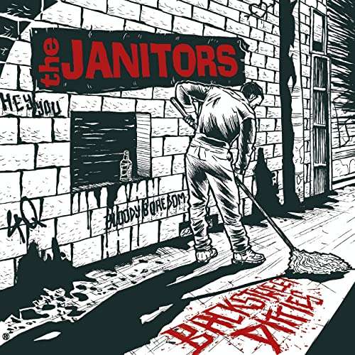 You are currently viewing THE JANITORS – Backstreet ditties