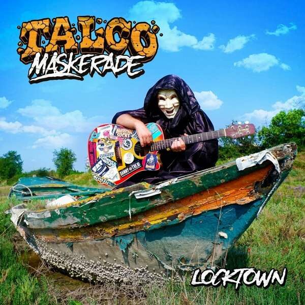 TALCO MASKERADE – Locktown
