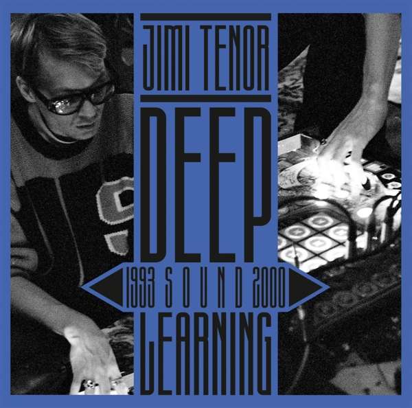 Read more about the article JIMI TENOR – Deep sound learning (1993 – 2000)