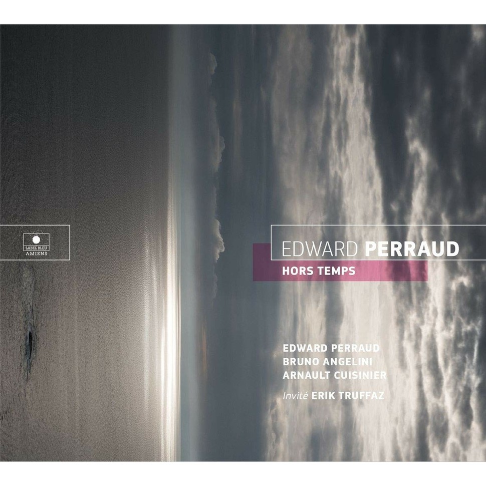 You are currently viewing EDWARD PERRAUD – Hors-Temps