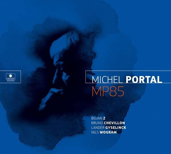 You are currently viewing MICHEL PORTAL – MP85