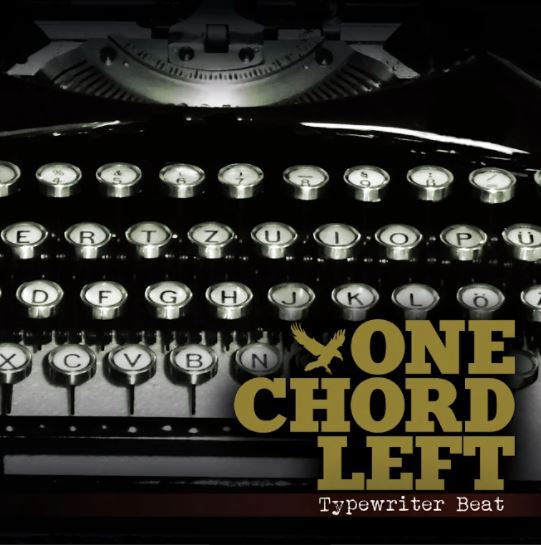 Read more about the article ONE CHORD LEFT – Typewriter beat