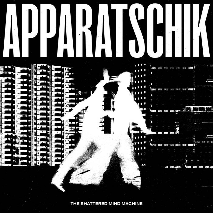 You are currently viewing THE SHATTERED MIND MACHINE – Apparatschik