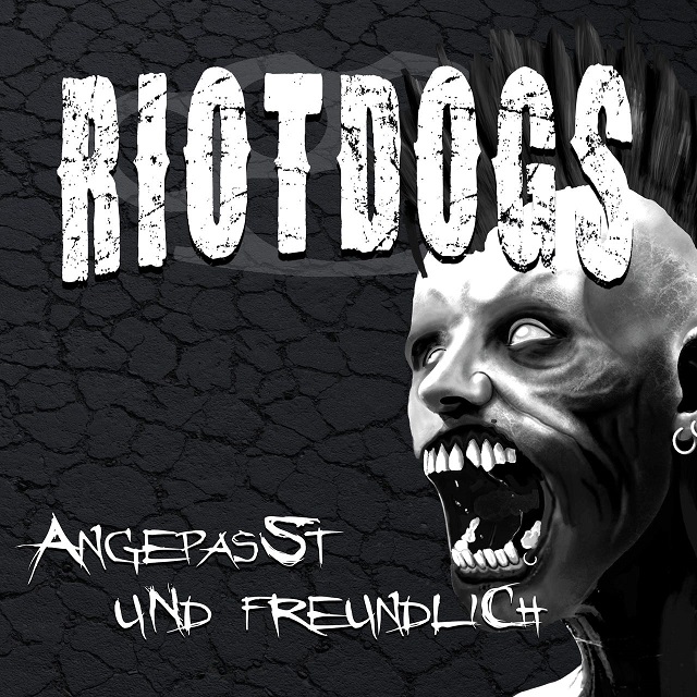 You are currently viewing RIOT DOGS – Angepasst und freundlich
