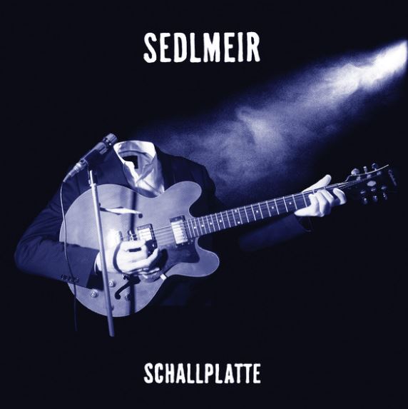 Read more about the article SEDLMEIR – Schallplatte