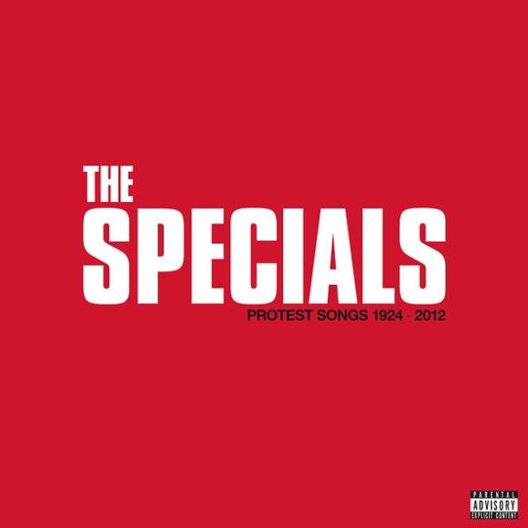 Read more about the article THE SPECIALS – Protest Songs 1924-2012