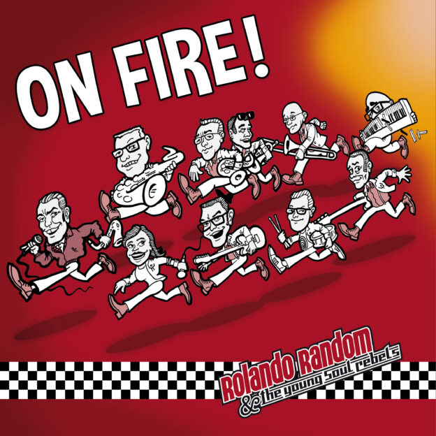 You are currently viewing ROLANDO RANDOM & THE YOUNG SOUL REBELS – On fire!