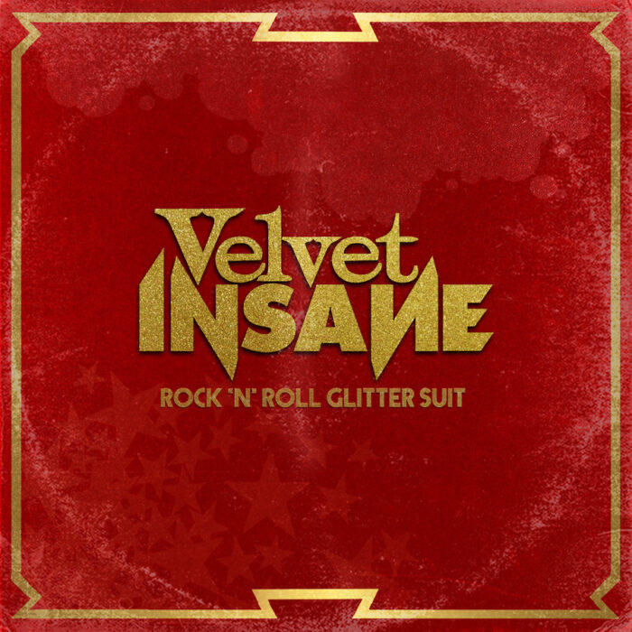 Read more about the article VELVET INSANE – Rock’n’Roll Glitter Suit