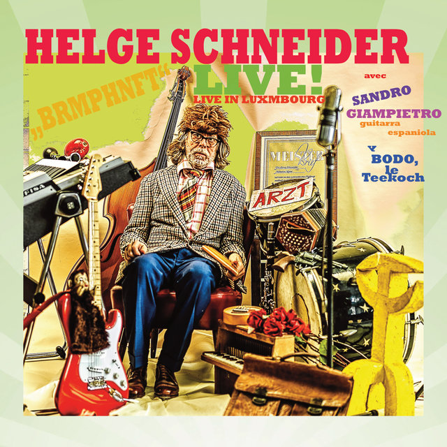 You are currently viewing HELGE SCHNEIDER – Live! (in Luxembourg)