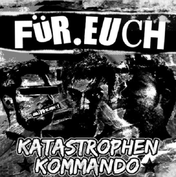 You are currently viewing KATASTROPHEN KOMMANDO – Für euch