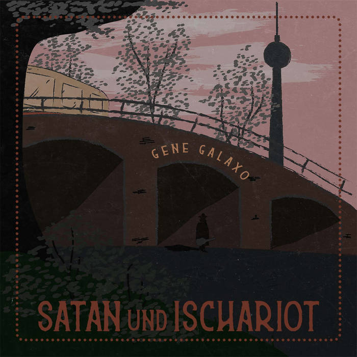 You are currently viewing GENE GALAXO – Satan und Ischariot
