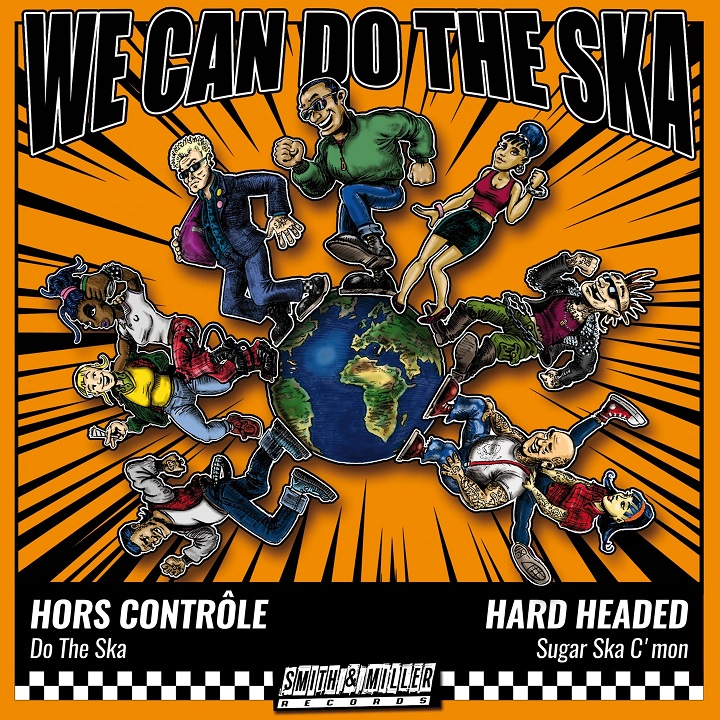 You are currently viewing HORS CONTROLE / HARD HEADED – We can do the ska vol. 5 (Split-7″)