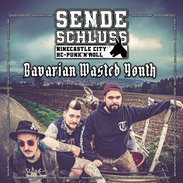 SENDESCHLUSS – Bavarian wasted youth