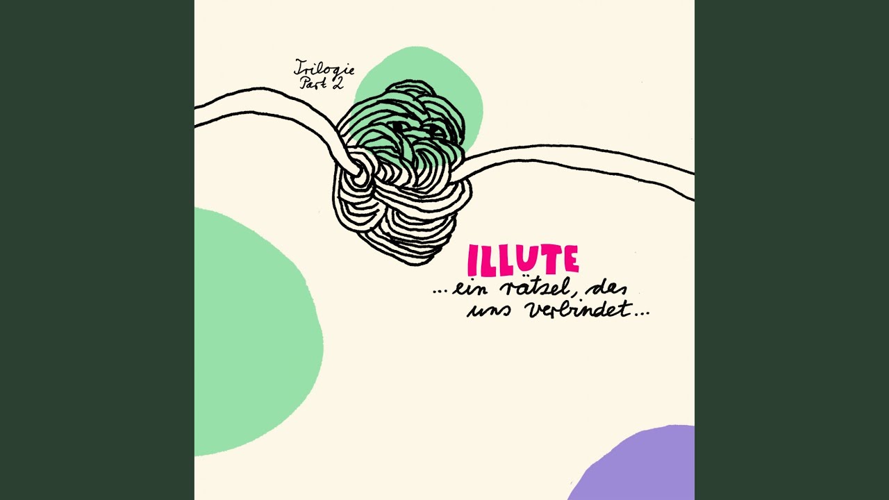 You are currently viewing ILLUTE – … ein Rätsel, das uns verbindet