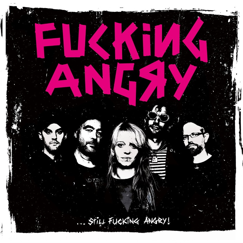 You are currently viewing F*CKING ANGRY – …still fucking angry!