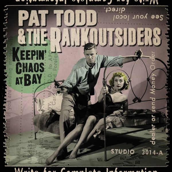 You are currently viewing PAT TODD & THE RANKOUTSIDERS – Keepin‘ chaos at bay