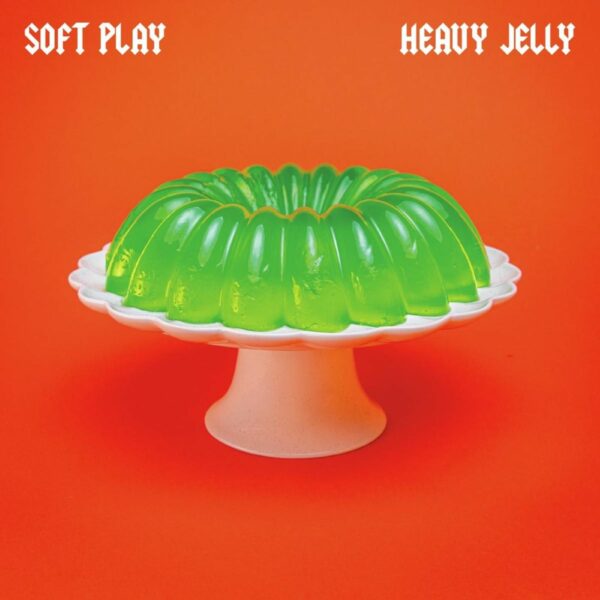 SOFT PLAY – Heavy jelly