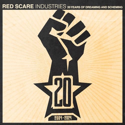 RED SCARE INDUSTRIES – 20 years of dreaming and scheming