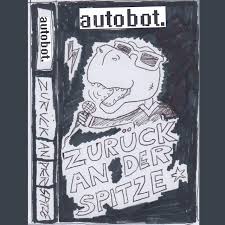 Read more about the article AUTOBOT – Zurück an der Spitze (Tape)