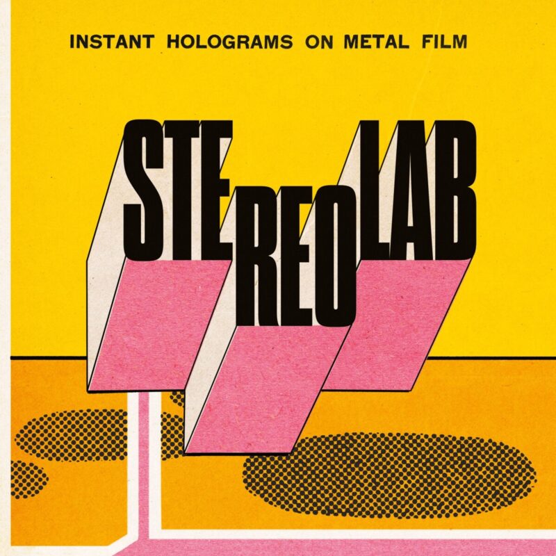 You are currently viewing STEREOLAB – Instant holograms on metal film