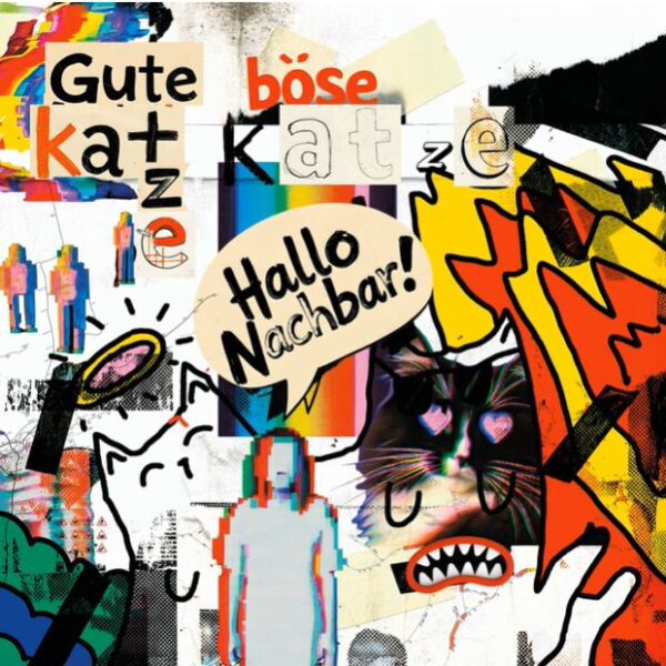 GUTE KATZE, BÖSE KATZE – Hallo Nachbar! (7″)