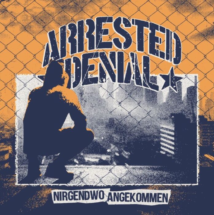 Read more about the article ARRESTED DENIAL – Nirgendwo angekommen