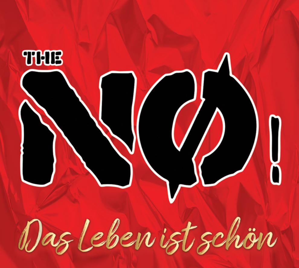You are currently viewing THE NØ – Das Leben ist schön (7″)