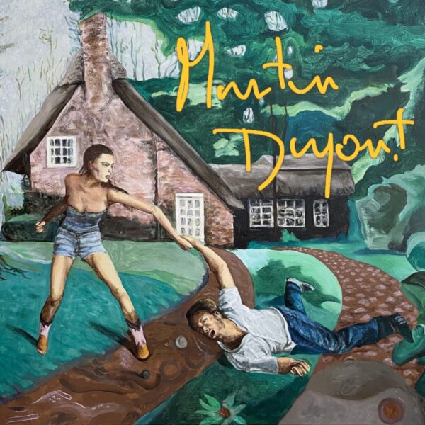 MARTIN DUPONT – You smile when it hurts