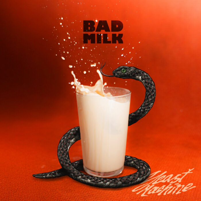 Read more about the article YEAST MACHINE – Bad Milk
