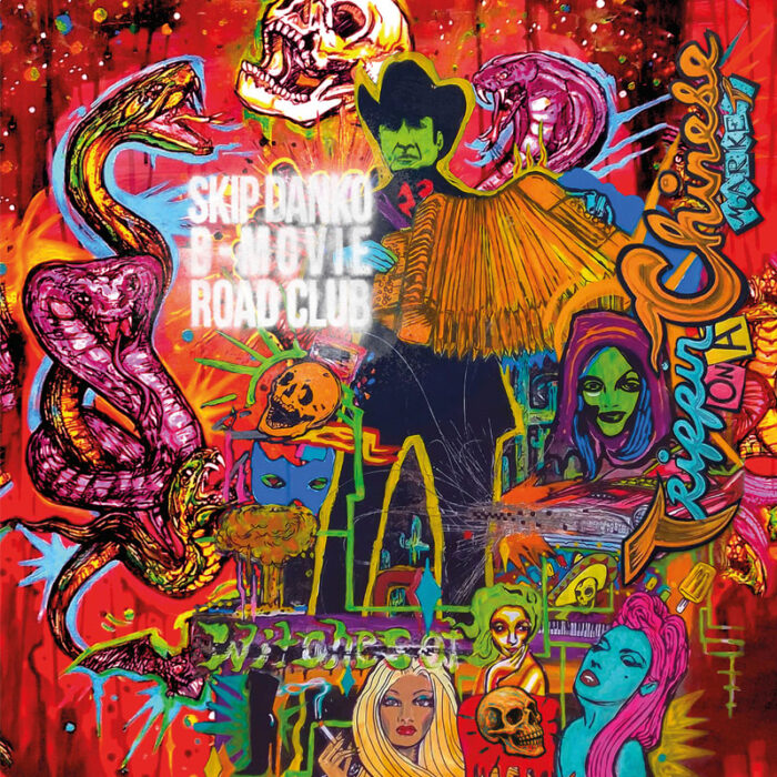 Read more about the article SKIP DANKO B-MOVIE ROAD CLUB – Trippin on a chinese market