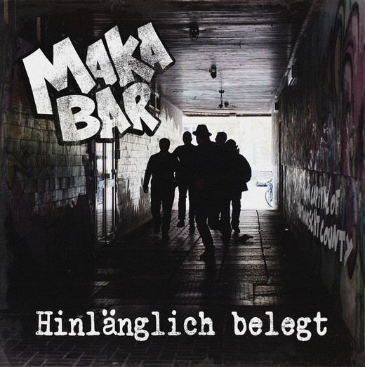 MAKABAR – Hinlänglich belegt