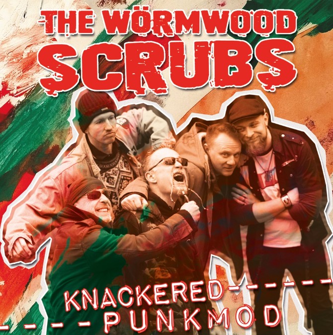 Read more about the article THE WÖRMWOOD SCRUBS – Knackered Punkmod