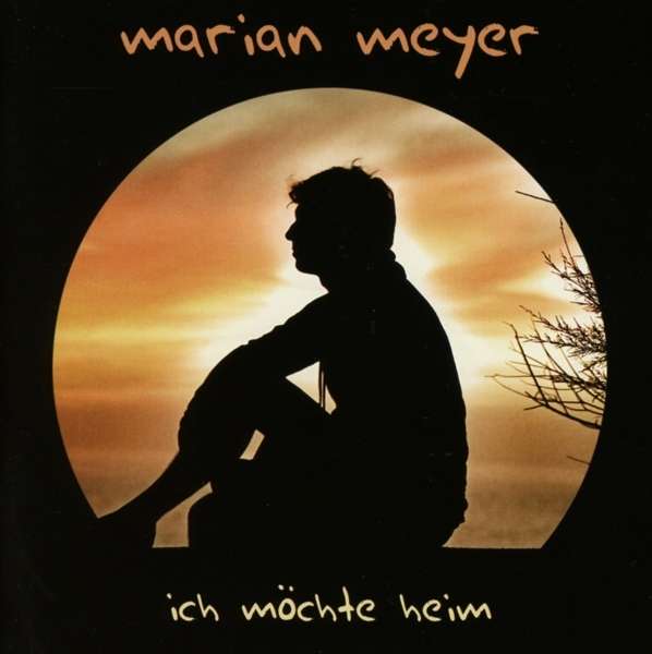You are currently viewing MARIAN MEYER – Ich möchte heim