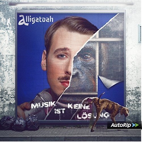 You are currently viewing ALLIGATOAH – Musik ist auch keine Lösung