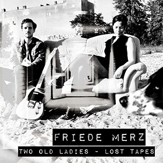You are currently viewing FRIEDE MERZ – Two old ladies (lost tapes)