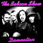 You are currently viewing THE BABOON SHOW – Damnation