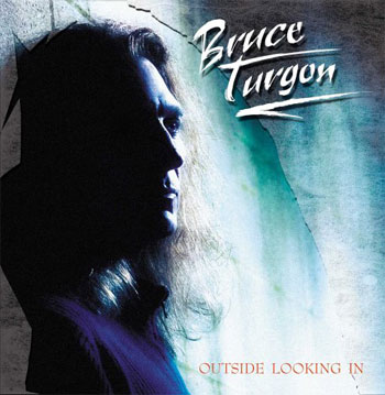 You are currently viewing BRUCE TURGON – Outside looking in
