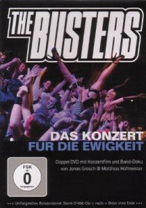 Read more about the article THE BUSTERS – Das Konzert für die Ewigkeit (DVD)