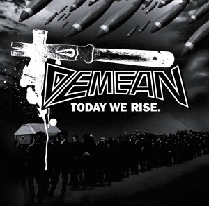 You are currently viewing DEMEAN – Today we rise