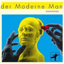 You are currently viewing DER MODERNE MAN – Unmodern