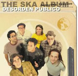 Read more about the article DESORDEN PUBLICO – The ska album