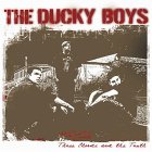 You are currently viewing THE DUCKY BOYS – Three chords and the truth