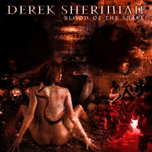 You are currently viewing DEREK SHERINIAN – Blood of the snake