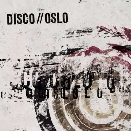 You are currently viewing DISCO//OSLO – s/t