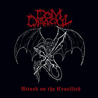 Read more about the article DOM DRACUL – Attack on the crucified
